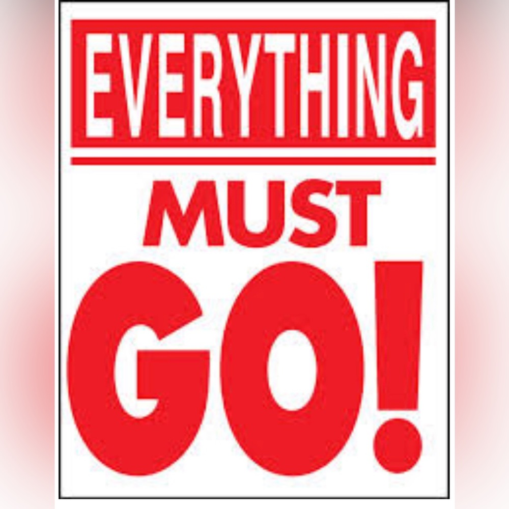 Everything must go!!! Make offers!!!!
